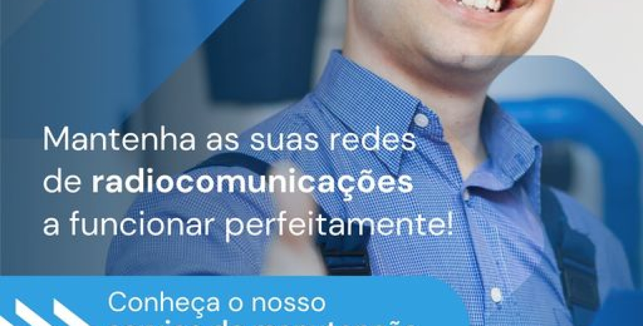 Serviço de Manutenção especializado em redes de radiocomunicações